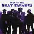 the album cover for Beat Farmers - Best Of Beat Farmers