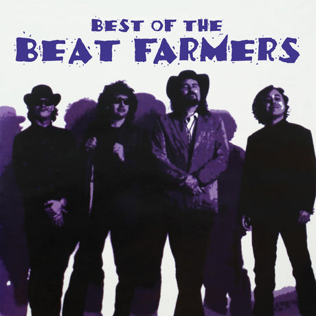 the album cover for Beat Farmers - Best Of Beat Farmers