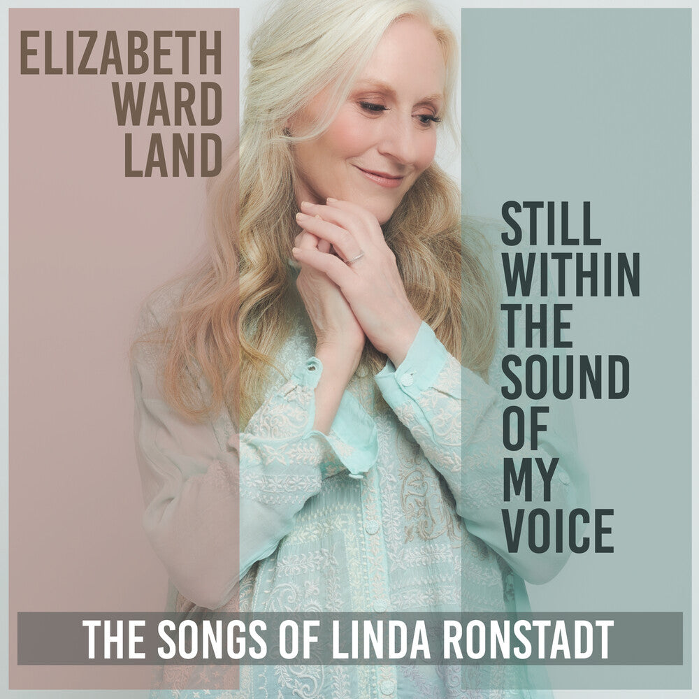the album cover for Elizabeth Land  Ward - Still Within The Sound Of My Voice