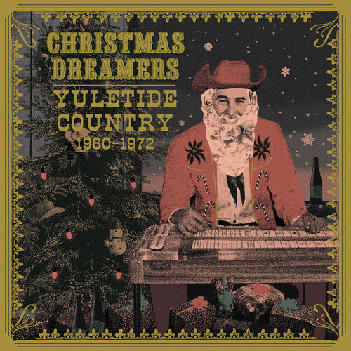 Christmas Dreamers: Yuletide Country (1960-1972) (Various Artists) (Vinyl)