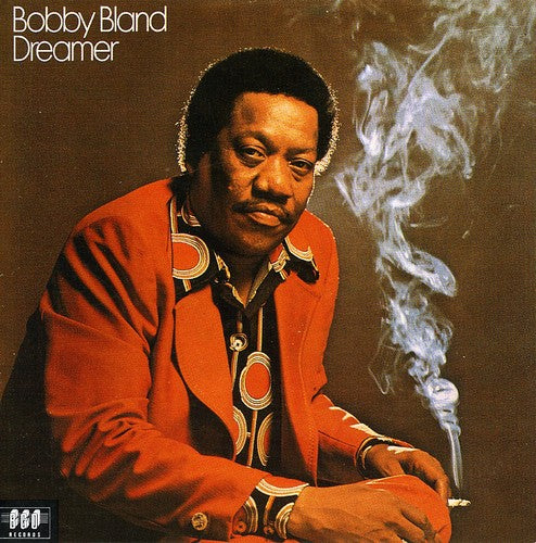 Bobby Bland Blue - Dreamer [Import]
