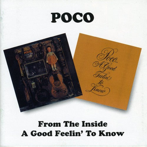 Poco - From The Inside/Good Feelin To Know [Import]