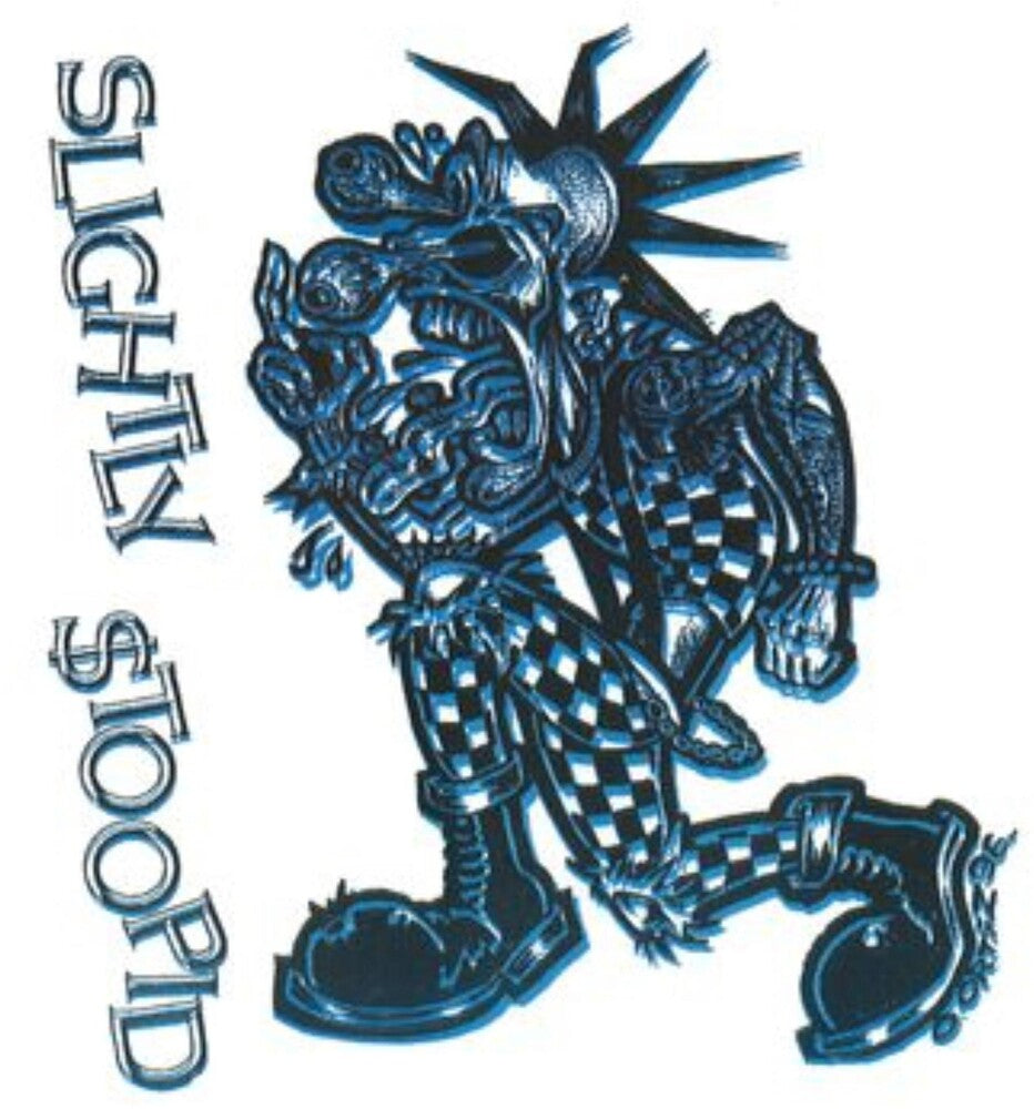 Slightly $toopid [LP]
