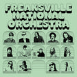 the album cover for Freaksville National Orchestra - Freaksville National Orchestra