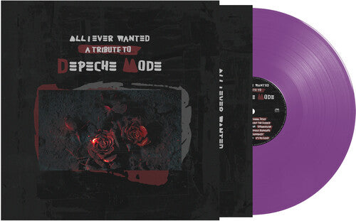 All I Ever Wanted - A Tribute To Depeche Mode - Purple (Various Artists) (Vinyl)