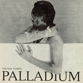 the album cover for Greyson Chance - Palladium