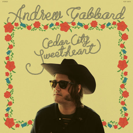 the album cover for Andrew Gabbard - Cedar City Sweetheart