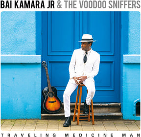the album cover for Bai Kamara  Jr & The Voodoo Sniffers - Traveling Medicine Man
