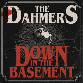 the album cover for Dahmers - Down In The Basement [Limited Edition]
