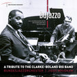 the album cover for Boland / Brown / Griffin - Tribute To The Clarke-Boland Big Band
