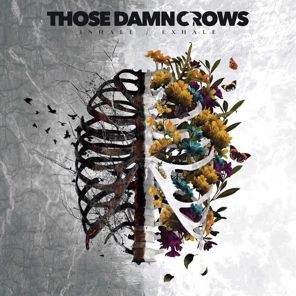 the album cover for Those Damn Crows - Inhale / Exhale