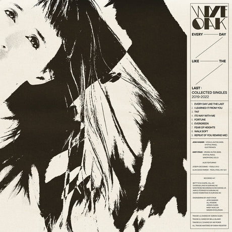 the album cover for Wye Oak - Every Day Like The Last: Collected Singles 2019-23