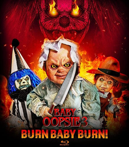 Baby Oopsie 3: Burn Baby Burn - Baby Oopsie 3: Burn Baby Burn - Blu-ray