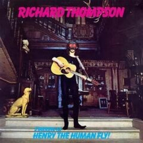 the album cover for Richard Thompson - Henry The Human Fly [180 Gram] (Uk)