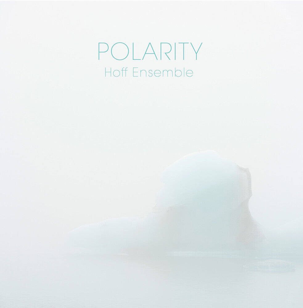 the album cover for Hoff / Hoff Ensemble - Polarity