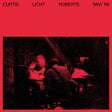 the album cover for Alan Licht, Charles Curtis, & Dean Roberts - May 99 [LP]