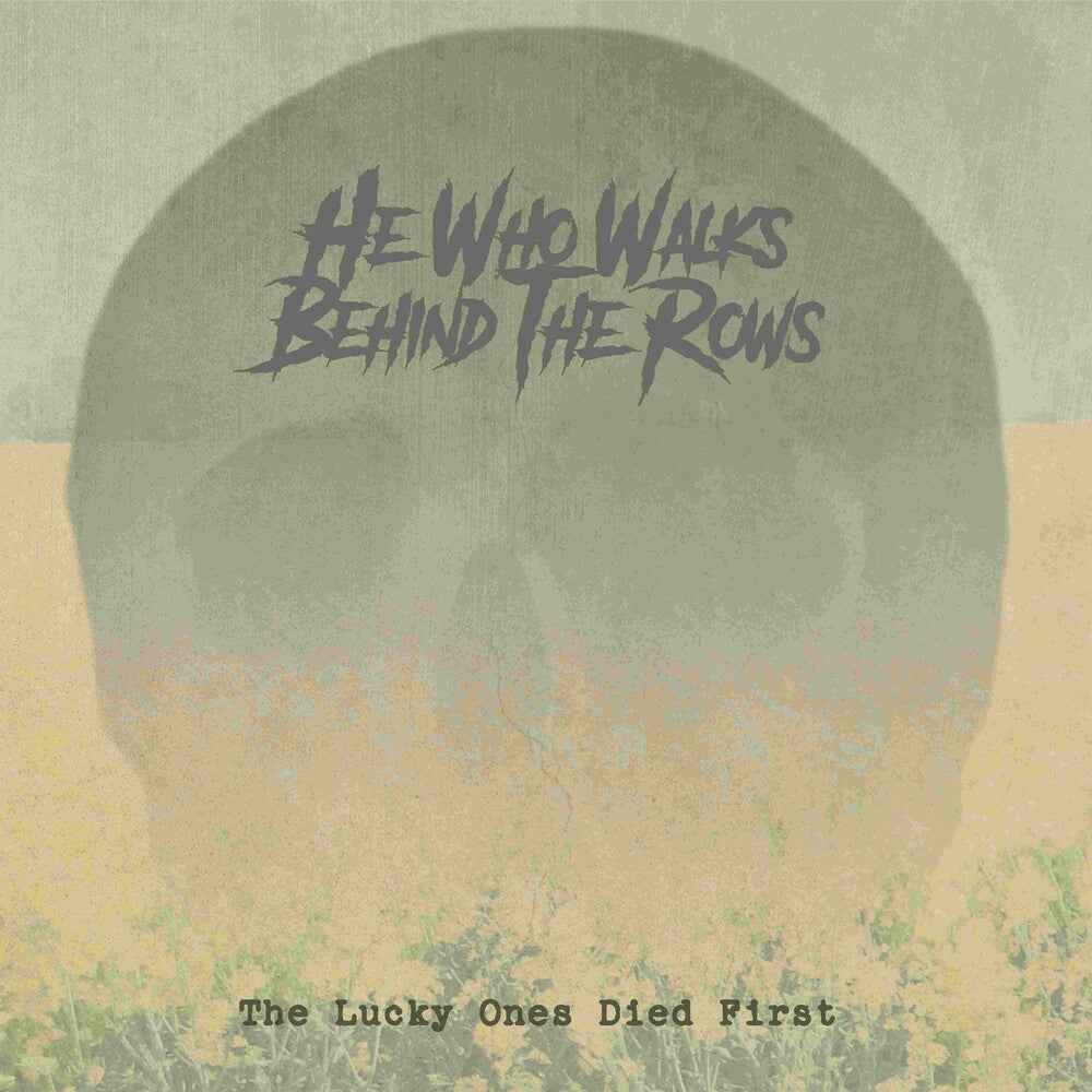 the album cover for He who walks behind the rows - Lucky Ones Died First - Gold [Colored Vinyl] (Gol)