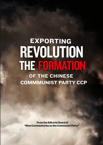 Exporting Revolution - The Formation Of The Chines - Exporting Revolution - The Formation Of The Chines - DVD