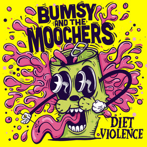 the album cover for Bumsy & The Moochers - Diet Violence [Colored Vinyl]