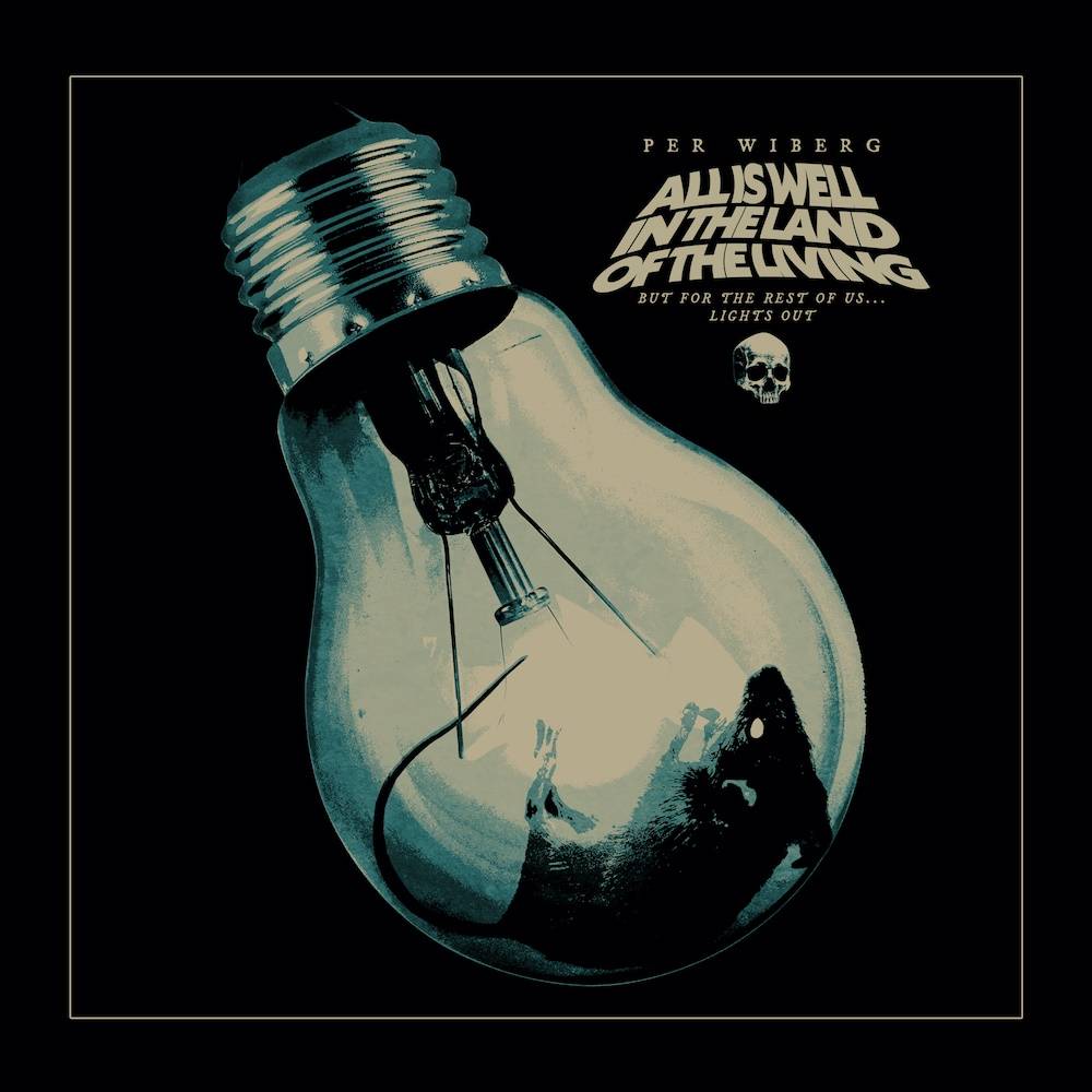 All Is Well In The Land Of The Living (But For The Rest Of Us… Lights Out) [Indie Exclusive Limited Edition LP]