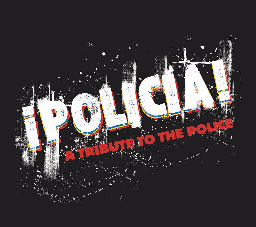 ¡Policia!: A Tribute to the Police [Indie Exclusive limited Edition Red Blue and White LP]