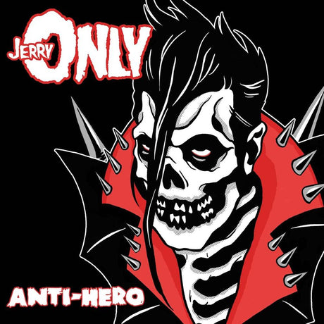 the album cover for Jerry Only - Anti-Hero [Limited Edition Black Ice / Red - Half And Half With Silver And White LP]