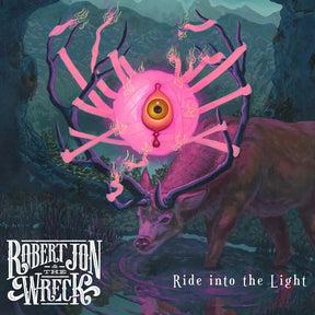 the album cover for Robert Jon  & The Wreck - Ride Into The Light [Red/Yellow Swirl LP]