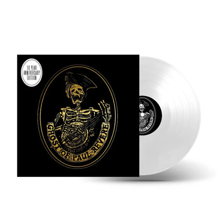 the album cover for The Ghost of Paul Revere - Believe (10 Year Anniversary Edition) [White LP]