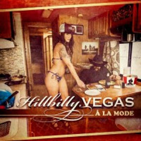 the album cover for Hillbilly Vegas - La Mode