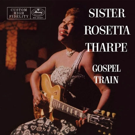 the album cover for Sister Tharpe  Rosetta - Gospel Train (Verve Vault Series) [180 Gram]