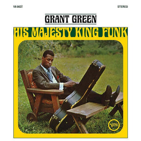 the album cover for Grant Green - His Majesty King Funk