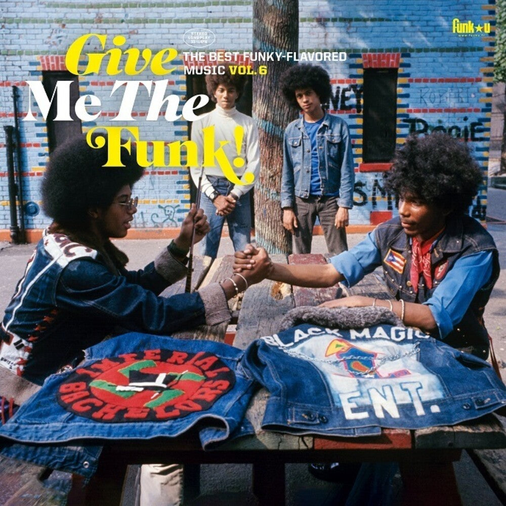 the album cover for Give Me The Funk: Vol 6 / Various - Give Me The Funk: Vol 6 / Various [Reissue] (Fra)