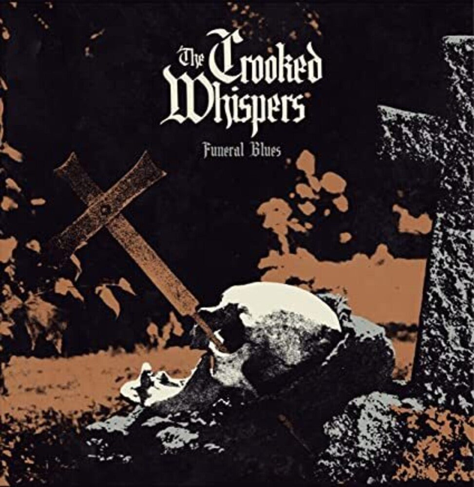 the album cover for Crooked Whispers - Funeral Blues