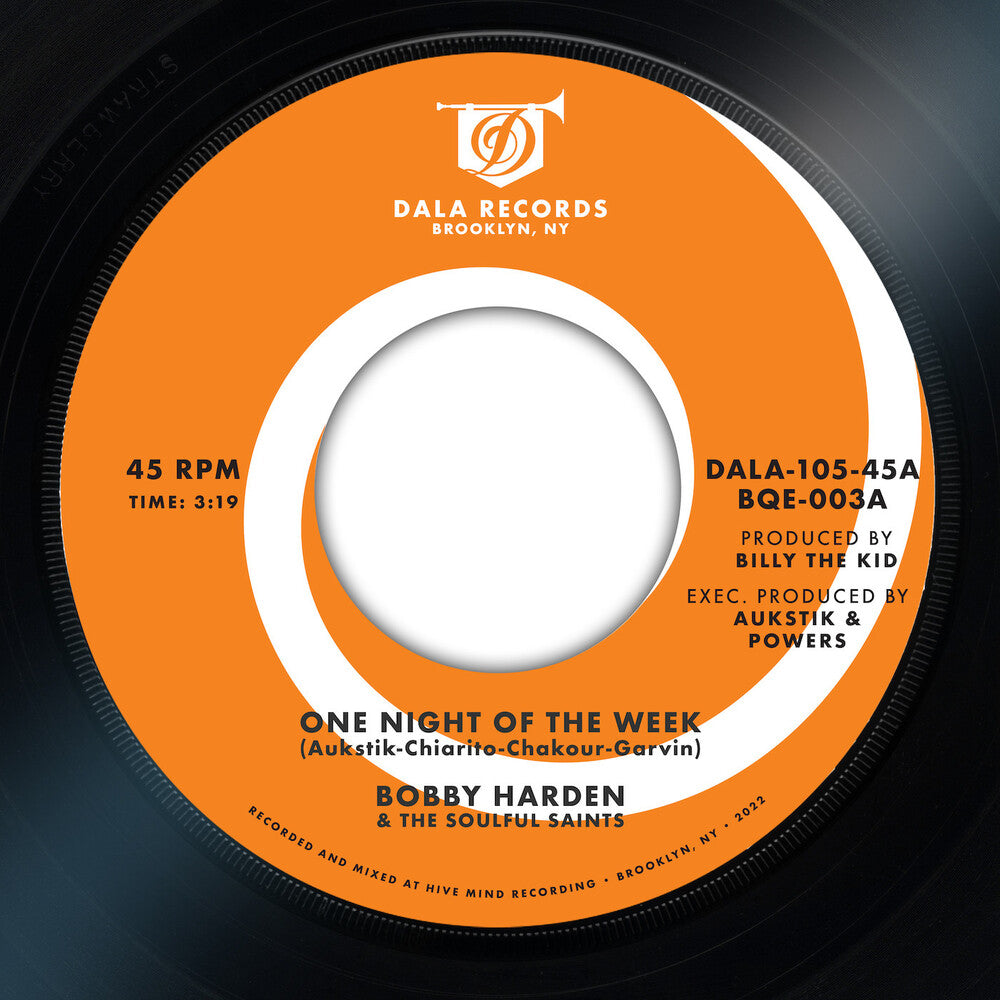 Harden, Bobby & the Soulful Saints - One Night Of The Week B/w Raise Your Mind [7" Vinyl]
