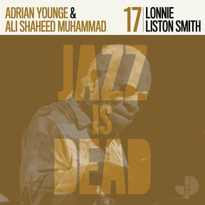the album cover for Ali Shaheed Muhammad & Adrian Younge - Lonnie Liston Smith JID017 [LP]