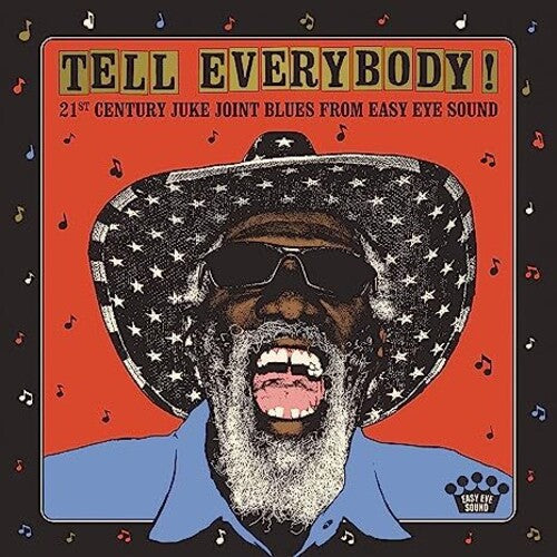 Tell Everybody! (21st Century Juke Joint Blues From Easy Eye Sound) (CD)