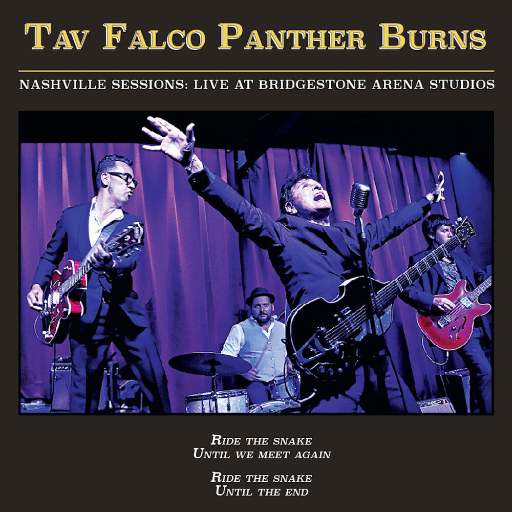the album cover for Tav Falco Panther Burns - Nashville Sessions: Live At Bridgestone Arena