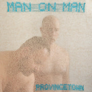 the album cover for MAN ON MAN - Provincetown [Limited Edition Baby Blue LP]