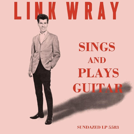 the album cover for Link Wray - Sings And Plays Guitar [Colored Vinyl] (Pnk)