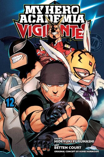 Horikoshi,kohei / Furuhashi,hideyuki - My Hero Academia Vigilantes Vol 12 - Books