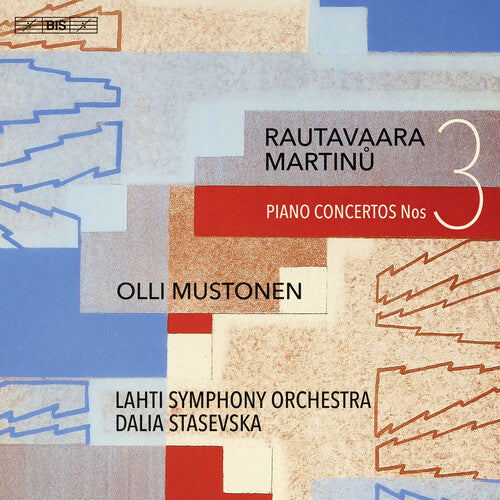 Martinu / Rautavaara / Lahti Symphony Orchestra - Piano Concertos No. 3 - Super Audio CD