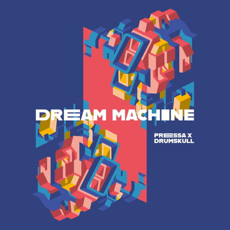the album cover for Pressa & Drumskull - Dream Machine