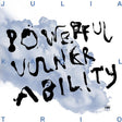 the album cover for Julia Kadel - Powerful Vulnerability