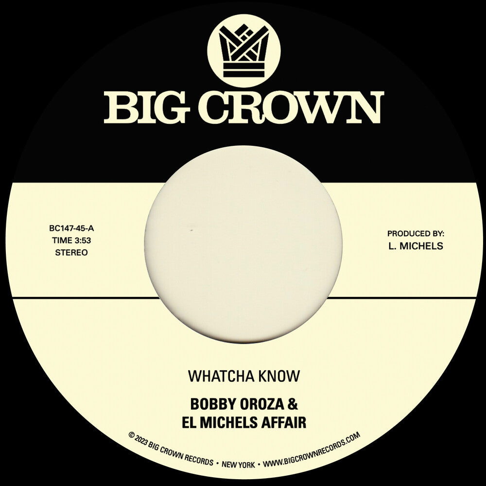 the album cover for Bobby Oroza  & El Michels Affair - Whatcha Know B/W Losing It