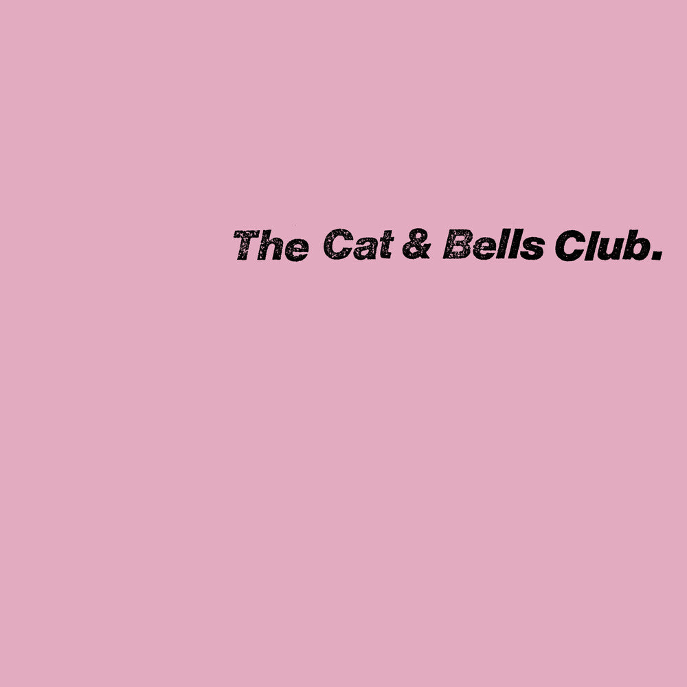 the album cover for The Cat &amp; Bells Club - The Cat & Bells Club [LP]