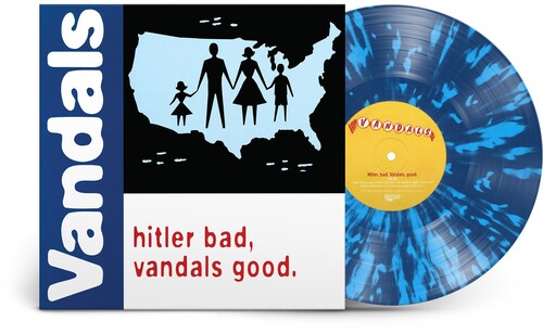 Hitler Bad, Vandals Good. (25th Anniversary Edition) (Vinyl)