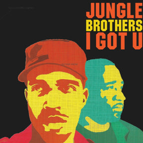 the album cover for Jungle Brothers - I Got U - Green & Red Colored Vinyl