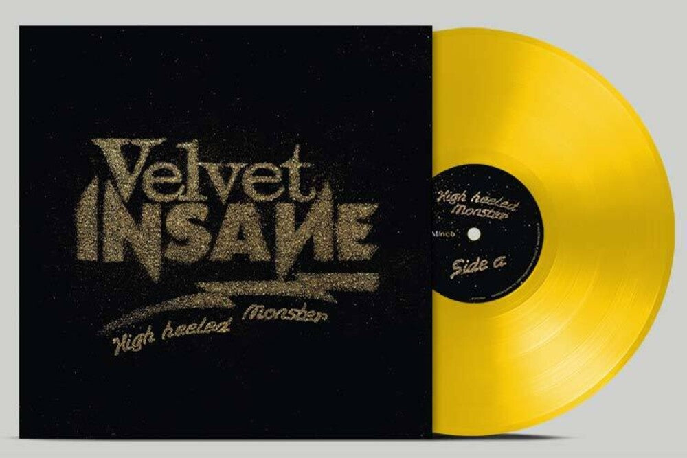 the album cover for Velvet Insane - High Heeled Monster - Sun Yellow [Colored Vinyl] (Ylw)