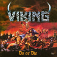 the album cover for Viking - Do Or Die (Spla)