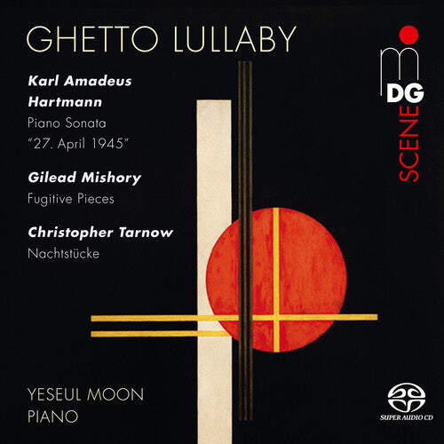 Hartmann / Mishory / Tarnow - Ghetto Lullaby - Super Audio CD